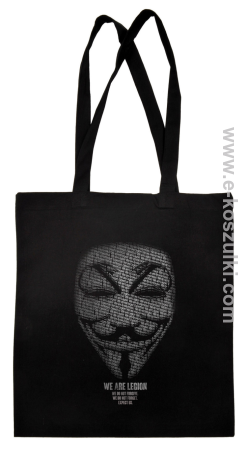 We are Anonymous We are Legion We do not forgive, we do not forget Expect us - torba eko 