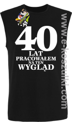40 lat pracowałem na ten wygląd - bezrękawnik męski czarny