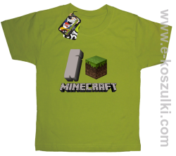 I love Minecraft - koszulka dziecięca kiwi