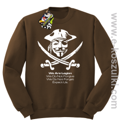 Anonymous We are Legion We Do Not Forget We Do Not Forgive Expect Us - bluza bez kaptura STANDARD brązowa