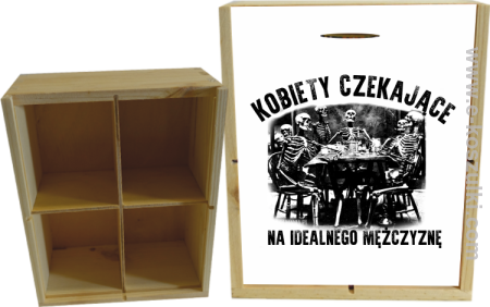 Szkieletors Kobiety czekające na idealnego mężczyzne - skrzynka ozdobna 