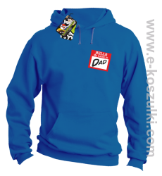 Hello my name is dad - bluza z kapturem niebieski