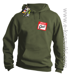 Hello my name is dad - bluza z kapturem khaki