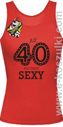 Już 40-stka ale ciągle sexy - top damski czerwony