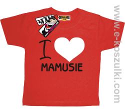 I love Mamusie koszulka dziecięca - czerwony