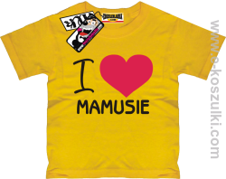 I love Mamusie koszulka dziecięca - żółty