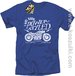 Motor I was born power styled - koszulka męska niebieska