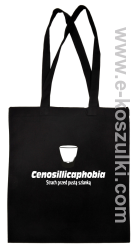 Cenosillicaphobia- strach przed pustą szklanką- Torba ECO czarna
