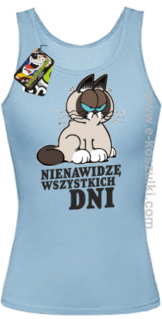 Nienawidzę wszystkich dni - top damski 