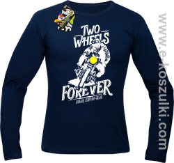 Two Wheels Forever Lubię zapierdalać - longsleeve męski granatowy