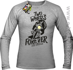 Two Wheels Forever Lubię zapierdalać - longsleeve męski melanż 