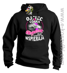 Ojciec i Córka nie zawsze się zgadzają ale zawsze się wspierają - bluza z kapturem czarna