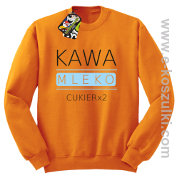 Kawa mleko cukier - bluza bez kaptura pomarańczowa
