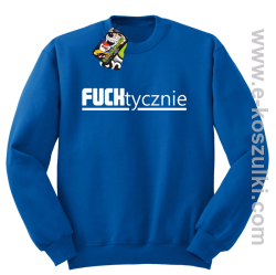 Fucktycznie - bluza bez kaptura niebieski