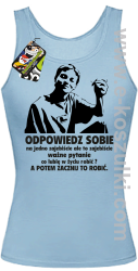 LASKA odpowiedz siebie na jedno zajebiste pytanie - top damski błekitny