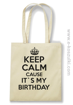 Keep Calm it`s my birthday - Eco torba melanżowa