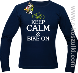 Keep Calm & Bike On - longsleeve męski granatowy