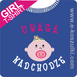 Uwaga nadchodzę girl - koszulka damska o kroju męskim 13 - koszulki z nadrukiem - nadruk