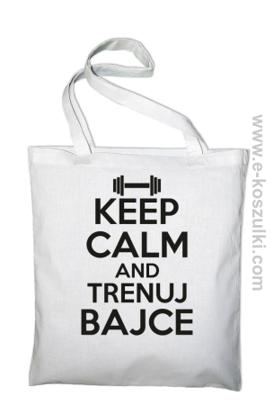 Keep Calm and trenuj bajce - ECO torba