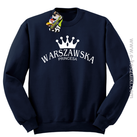 Warszawska princesa - bluza bez kaptura STANDARD 