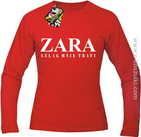 ZARA szlag mnie trafi - Longsleeve męski 