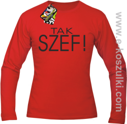 Tak szef ! - longsleeve męski czerwony