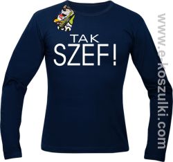 Tak szef ! - longsleeve męski granatowy
