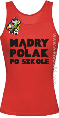 Mądry Polak po szkole - top damski