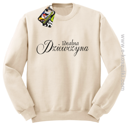 Idealna dziewczyna - bluza bez kaptura beżowa