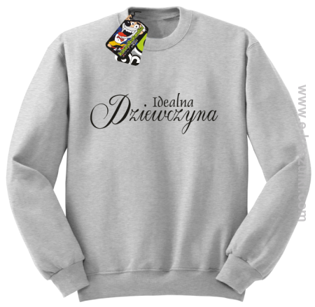 Idealna dziewczyna - bluza bez kaptura