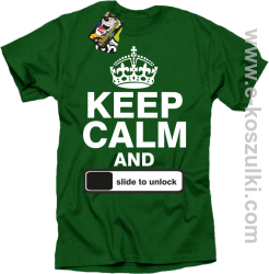 Keep calm and slide to unclock - koszulka męska zielony