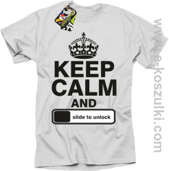 Keep calm and slide to unclock - koszulka męska biały