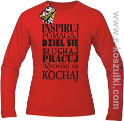 Inspiruj Pomagaj Dziel się Słuchaj Pracuj Rozwijaj się Kochaj - longsleeve męski czerwony