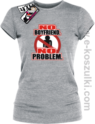 No Boyfriend No Problem - koszulka damska - melanżowy
