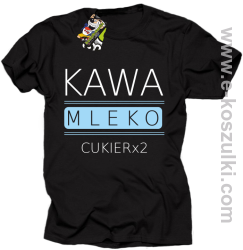 Kawa mleko cukier - koszulka męska czarna