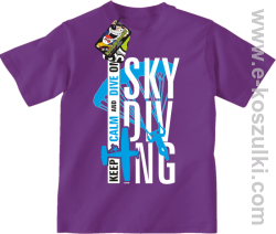 Skydiving keep calm and dive on - koszulka dziecięca fioletowa