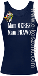 Mam okres Mam prawo  - top damski granatowy