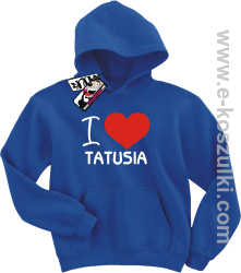 I love Tatusia bluza dziecięca - niebieski