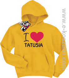 I love Tatusia bluza dziecięca - żółty