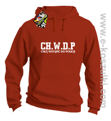 CHWDP Chcę wstąpić do Policji - bluza męska z kapturem bordowa
