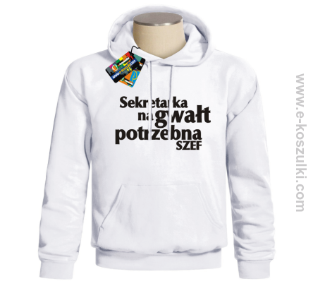 Sekretarka na gwałt potrzebna - bluza z nadrukiem 