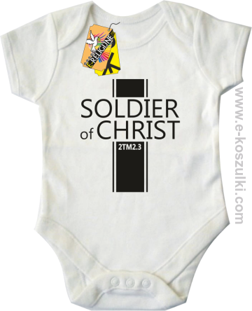 Soldier of Christ - Żołnierz Chrystusa - body dziecięce białe 
