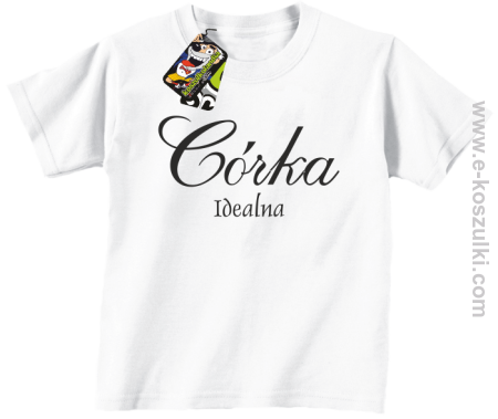 Córka idealna - koszulka dziecięca