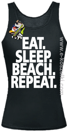 Eat Sleep Beach Repeat - top damski czarny