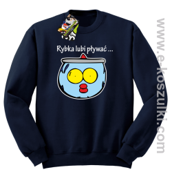 Rybka lubi pływać - bluza bez kaptura granatowa