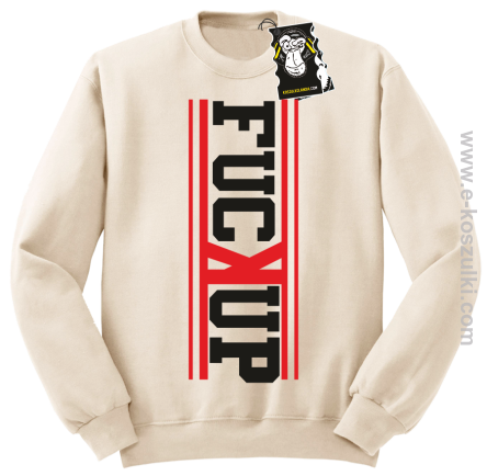 Fuck up - modna bluza bez kaptura