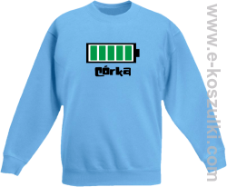 Córka Bateria 100% - bluza bez kaptura dziecięca błękitna