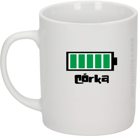 Córka Bateria 100% - kubek biały 330ml 