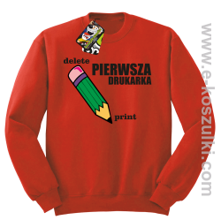 Pierwsza drukarka - delete - print - bluza z nadrukiem bez kaptura oldschool czerwona