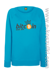 Bitcoin Standard Cryptominer King - bluza damska standard turkusowa